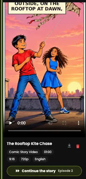 A finished comic film, The Rooftop Kite Chase, with its details and Continue the story for Episode 2